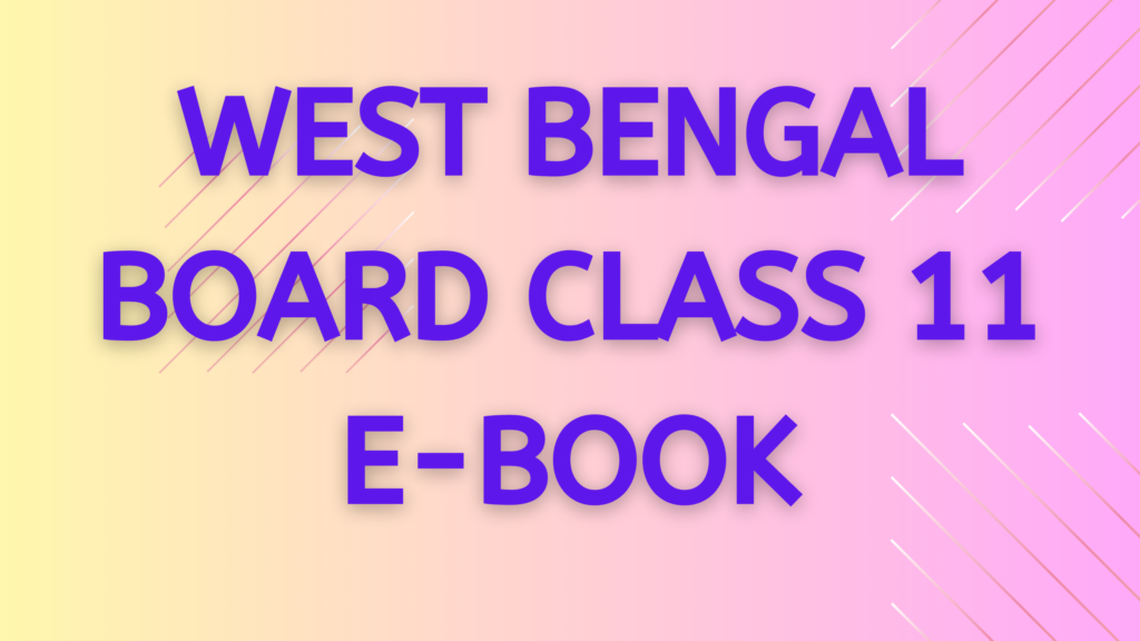 west-bengal-board-class-11-e-book-mock-test-exam