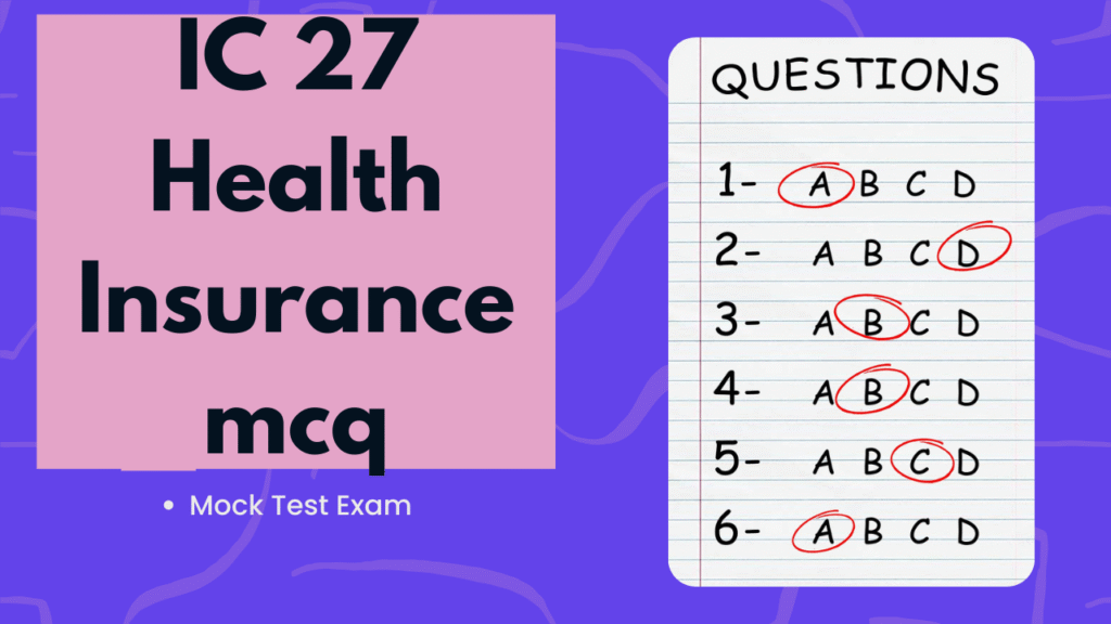 ic 27 health insurance important mcq